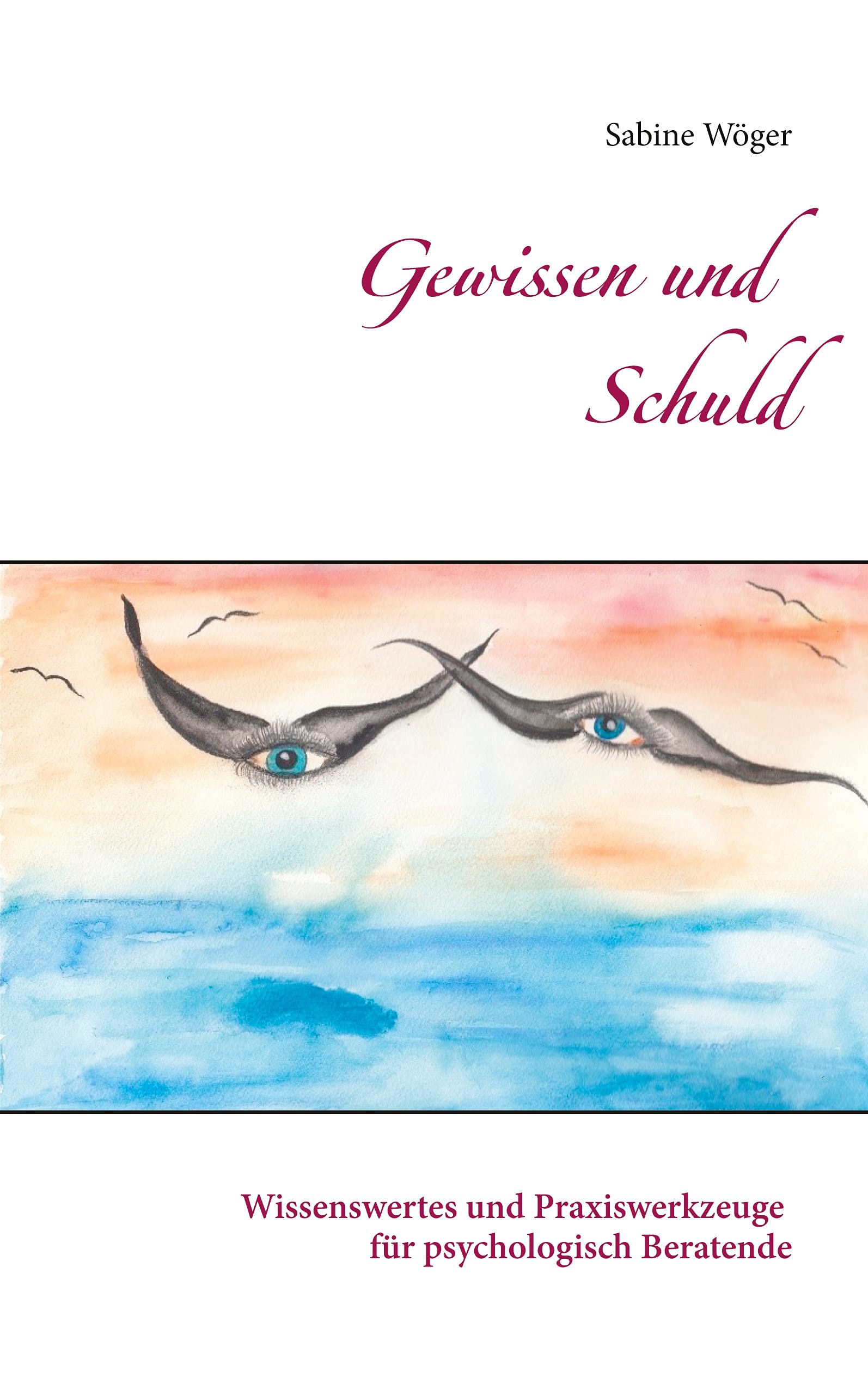 Gewissen und Schuld